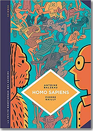 BD : La petite Bédéthèque des Savoirs - Homo Sapiens - different.land