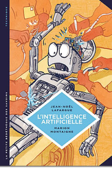 L’intelligence artificielle BD : L’intelligence artificielle