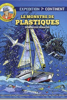 Le monstre de plastiques BD : Le monstre de plastiques