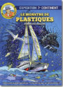 Le monstre de plastiques