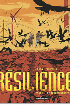 BD : Résilience – Tome 1 : Les terres mortes