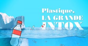 Plastique, la grande intox le replay de Cash Investigation