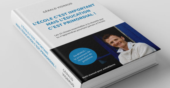 L’école c’est important mais l’éducation c’est primordial !