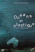 Océans de plastique de Sandrine Feydel