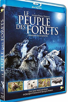 Le Peuple des forêts documentaire : Le Peuple des forêts