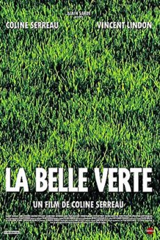 La belle verte film : La belle verte
