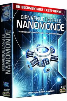 Bienvenue dans le nanomonde film : Bienvenue dans le nanomonde