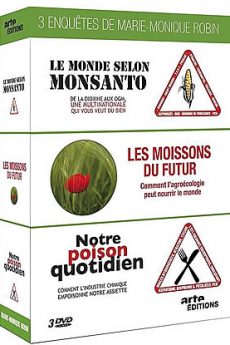 3 enquêtes de Marie-Monique Robin film : 3 enquêtes de Marie-Monique Robin