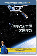 Gravité Zéro – Mission dans l’espace