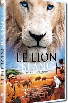 Le lion blanc de la vallée du Limpopo film : Le lion blanc de la vallée du Limpopo