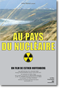 Au Pays du Nucléaire réalisé par Esther Hoffenberg