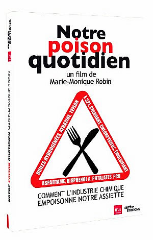 Film : Notre poison quotidien 