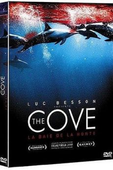 The Cove – La baie de la honte film : The Cove – La baie de la honte