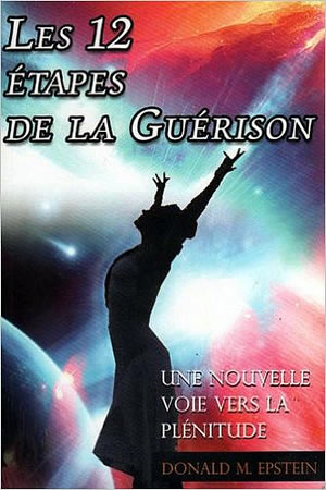 Livre : les 12 étapes de la guérison