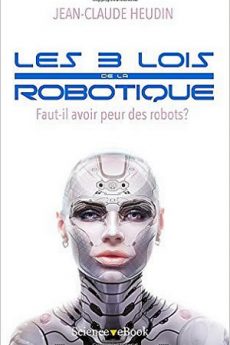 Les 3 lois de la robotique livre : Les 3 lois de la robotique