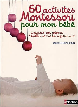 Livre : 60 activités montessori pour mon bébé