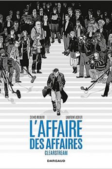 livre : L’affaire des affaires : Clearstream  (L’intégrale)