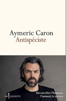 Antispéciste livre : Antispéciste
