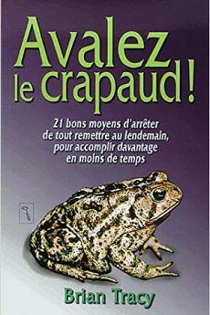 Avalez le crapaud ! livre : Avalez le crapaud !