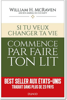 livre : Si tu veux changer ta vie… Commence par faire ton lit