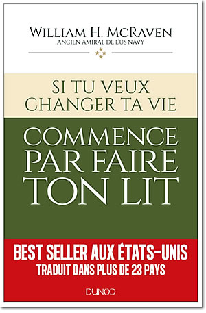 Si tu veux changer ta vie… Commence par faire ton lit