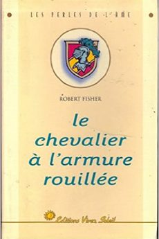 livre : Le chevalier à l’armure rouillée