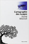 Cloud Atlas : Cartographie des nuages de David Mitchell