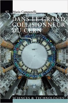 Dans le grand collisionneur du CERN livre : Dans le grand collisionneur du CERN