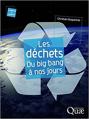 Livre : Les déchets du big bang à nos jours - différent.land