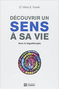 livre : Découvrir un sens à sa vie