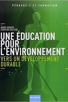 Une éducation pour l’Environnement livre : Une éducation pour l’Environnement