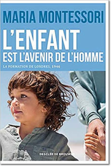 livre : L’enfant est l’avenir de l’homme