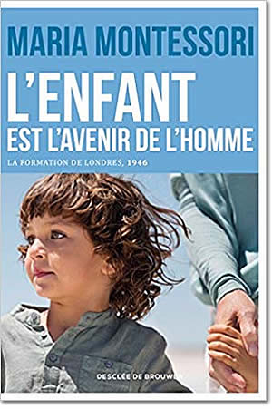 L’enfant est l’avenir de l’homme