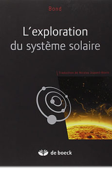 L’exploration du Systeme Solaire livre : L’exploration du Systeme Solaire