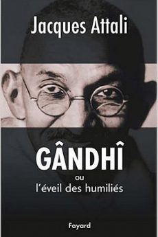 livre : Gandhi ou l’éveil des humiliés