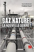 Gaz naturel, la nouvelle donne ? de Frédéric Encel