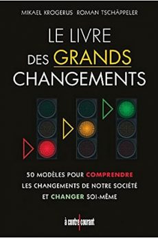 Le livre des grands changements livre : Le livre des grands changements