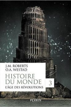 L’histoire du monde, Tome 3 livre : L’histoire du monde, Tome 3