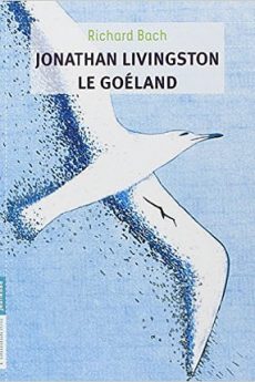 Jonathan Livingston le Goéland livre : Jonathan Livingston le Goéland