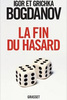 La fin du hasard livre : La fin du hasard