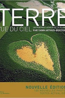 La Terre vue du ciel livre : La Terre vue du ciel