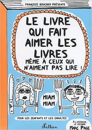 Livre : Le livre qui fait aimer les livres