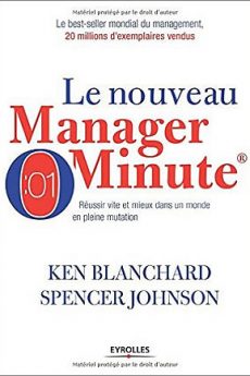 Le nouveau manager minute livre : Le nouveau manager minute