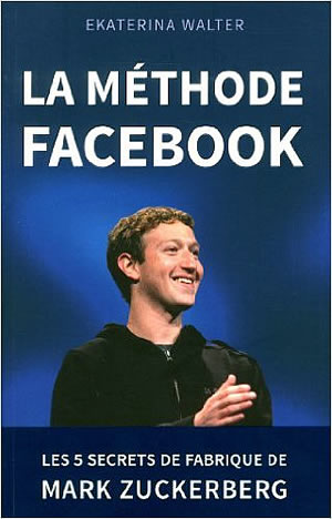 Livre : La méthode Facebook