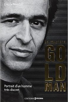 Le mystère Goldman livre : Le mystère Goldman