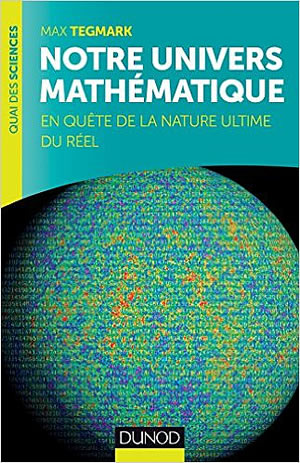 Livre : Notre univers mathématique