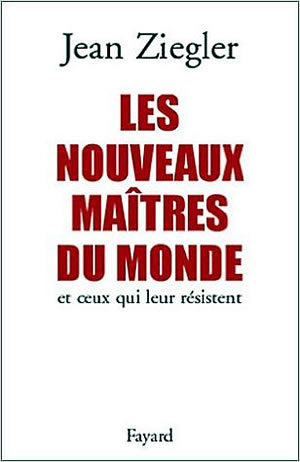 Livre : Les nouveaux maîtres du monde