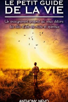 Le petit guide de la vie livre : Le petit guide de la vie