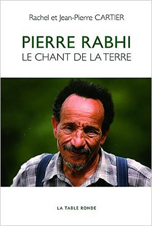 Livre : Pierre Rabhi - le chant de la terre 