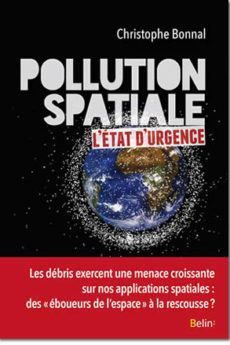 livre : Pollution spatiale : l’état d’urgence